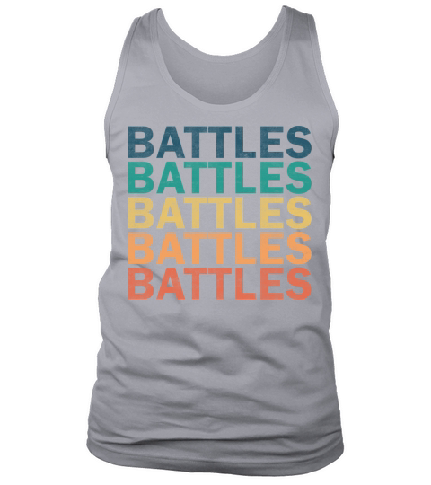 Battles Name T Shirt - Battles Vintage Retro Name Tank Top Unisex