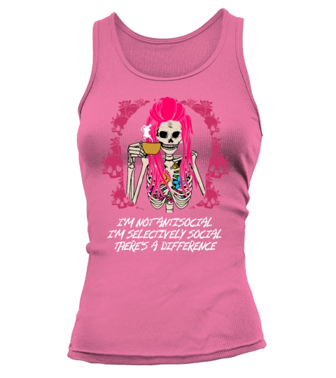 Im Not Antisocial Im Selectively Social Funny Sarc Tank top Woman