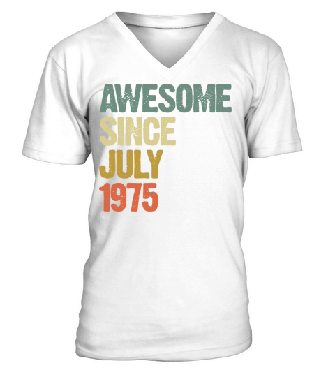 Distressed Vintage Awesome Since July 1975 V-Neck T-shirt