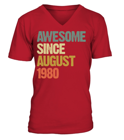 Retro Vintage Awesome Since August 1980 Gift V-Neck T-shirt
