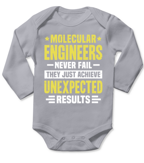Molecular Engineer Engineering Funny Design Never Long Sleeve Baby One-Piece