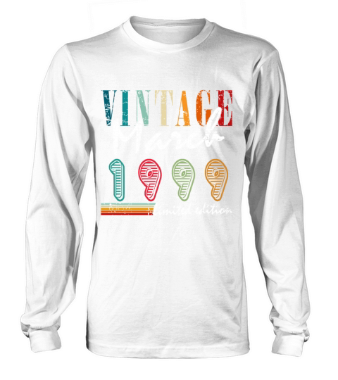 24th birthday march vintage 1999 vintage Long sleeved Unisex