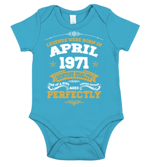 Vintage Aged To Perfection April 1971 Short Sleeve Baby One-Piece