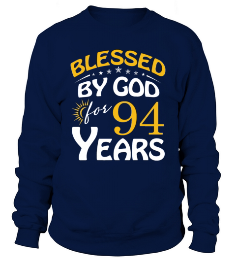 Vintage by God For 94 Years Old Happy 94th Birthd Sweatshirt Unisex