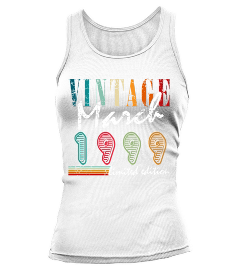 24th birthday march vintage 1999 vintage Tank top Woman