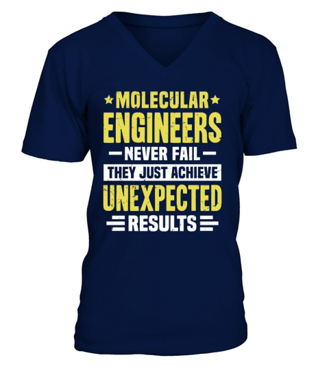Molecular Engineer Engineering Funny Design Never V-Neck T-shirt