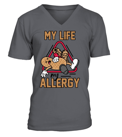 My Life My Allergy Peanut Allergic V-Neck T-shirt
