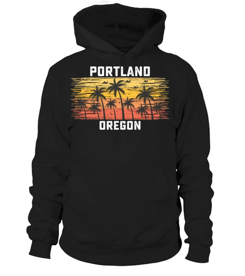 Portland Oregon Summer Retro VIntage Vacation Hoodie Unisex
