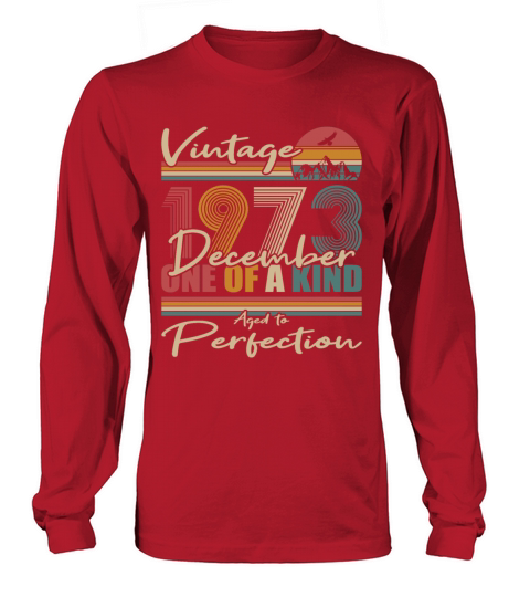 50th birthday december 1973 vintage 1973 Long sleeved Unisex