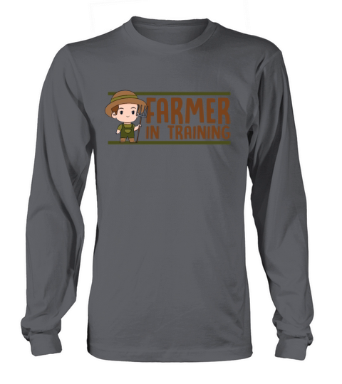 Farmer In Training Agribusiness Agriculture Long sleeved Unisex