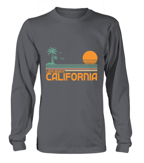 GRAPHIC TEES RETRO LONG BEACH CARIFORNIA VINTAGE Long sleeved Unisex