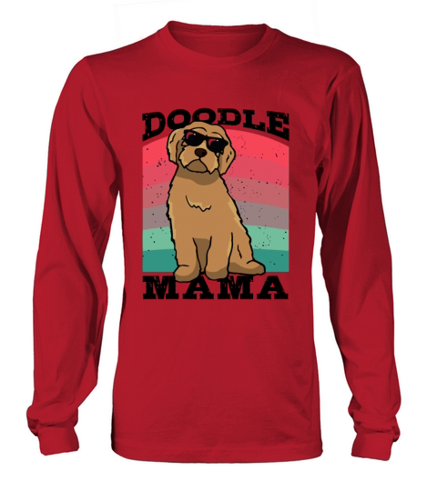 Womens Doodle Mama Labradoodle Goldendoodle Long sleeved Unisex