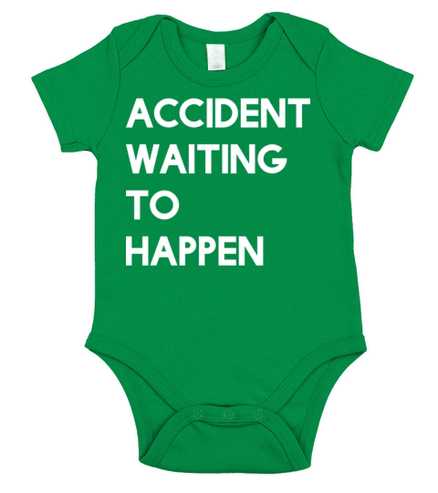 accident waiting to happen Short Sleeve Baby One-Piece