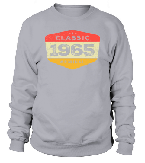 Classic 1965 58 Birthday Vintage Sweatshirt Unisex
