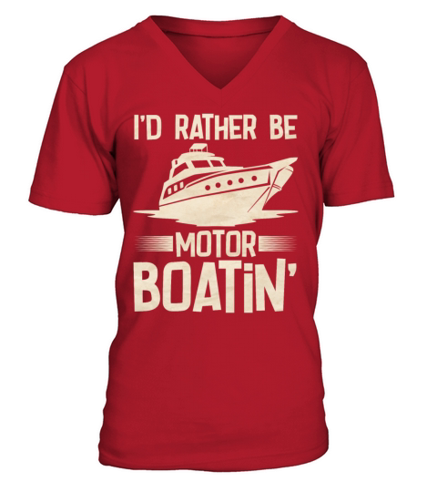 Motorboat Captain Funny Boat Lover V-Neck T-shirt