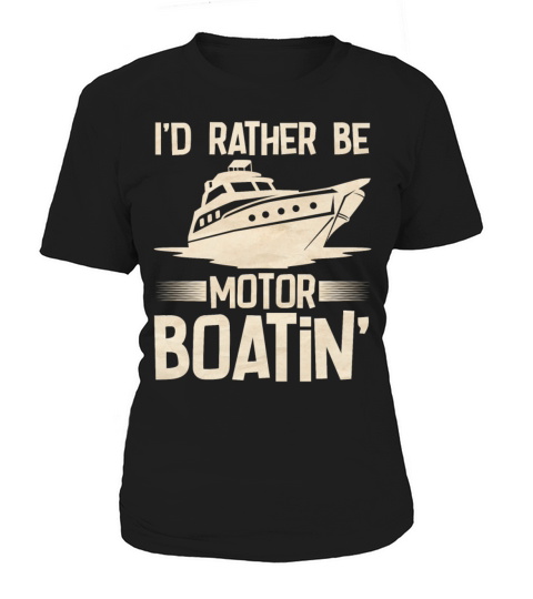 Motorboat Captain Funny Boat Lover Women's T-Shirt