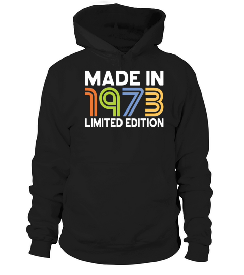 50th birthday vintage 1973 made in 1973 Hoodie Unisex