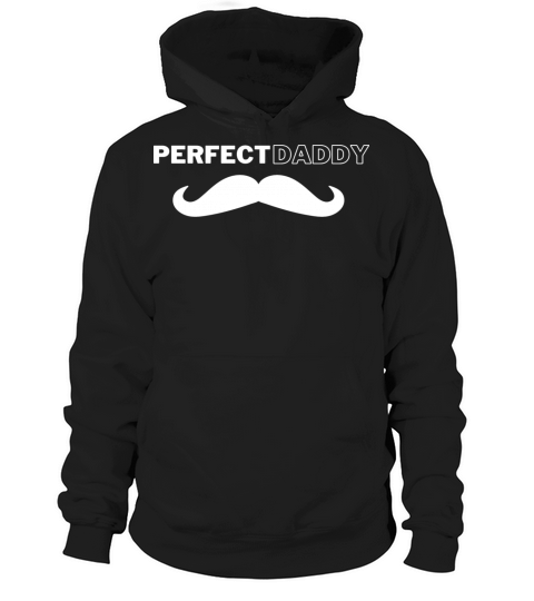 Perfect father Hoodie Unisex