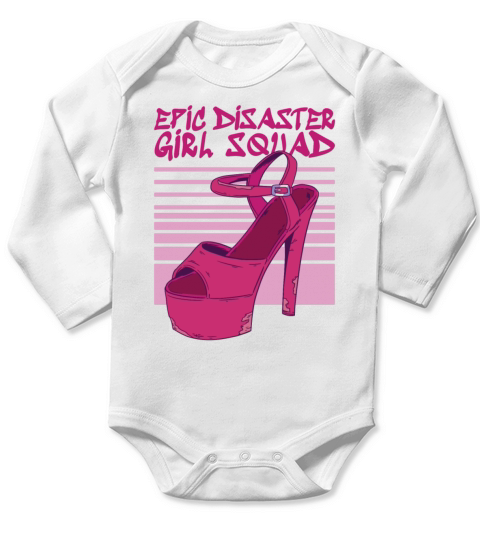 Epic Disaster - Girl Squad - Old High Heels Long Sleeve Baby One-Piece