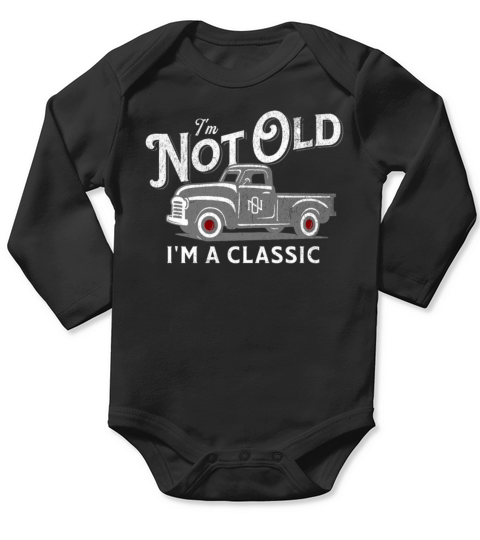 Vintage Truck Birthday Not Old Classic Pickup Long Sleeve Baby One-Piece