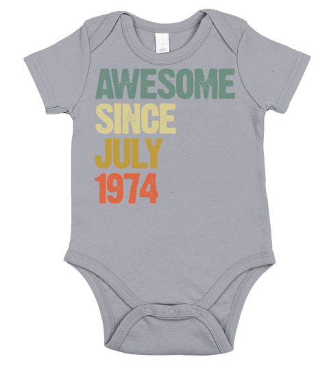 Distressed Vintage Awesome Since July 1974 Short Sleeve Baby One-Piece