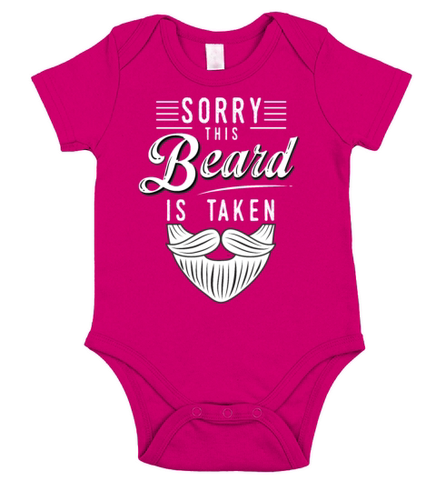 Sorry This Beard Is Taken Funny Bearded Man Gift Short Sleeve Baby One-Piece