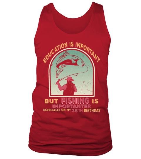 35th birthday fishing 1978 vintage fisherman angle Tank Top Unisex