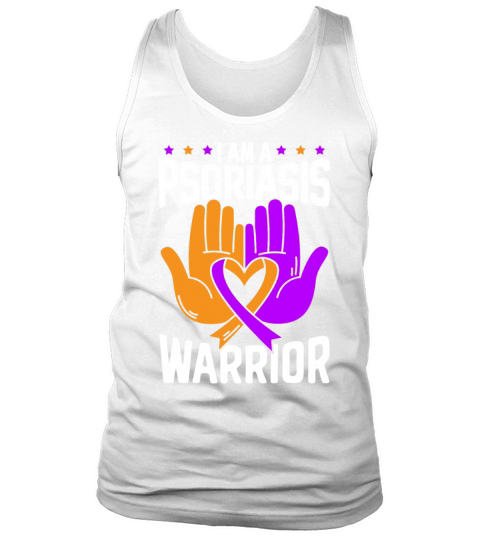 I Am A Psoriasis Warrior Psoriasis Awareness Tank Top Unisex