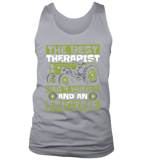 The Best Therapist Has 4 Wheels Agriculture Tank Top Unisex