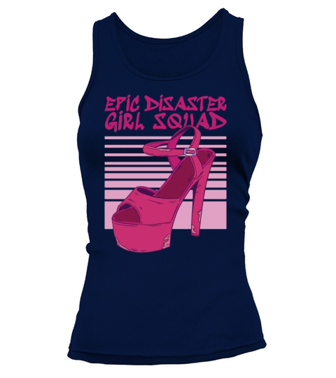 Epic Disaster - Girl Squad - Old High Heels Tank top Woman