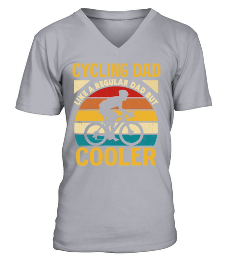 Cycling Dad Like A Regular Dad But Cooler V-Neck T-shirt