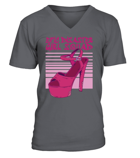Epic Disaster - Girl Squad - Old High Heels V-Neck T-shirt