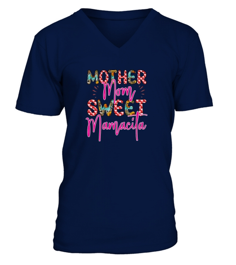 Mother Mom Sweet Mamacita V-Neck T-shirt