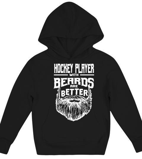 Hockey Player with Beards are Better Ice Hockey Fu Kids Hoodie
