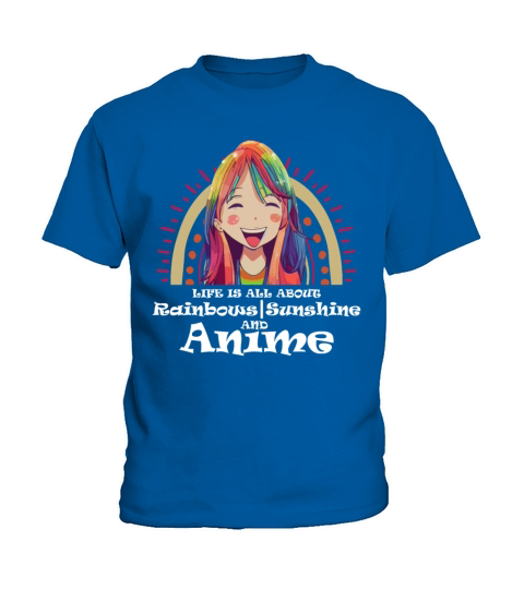 Kawaii Life is All About Rainbows Sunshine And Ani Kids T-Shirt