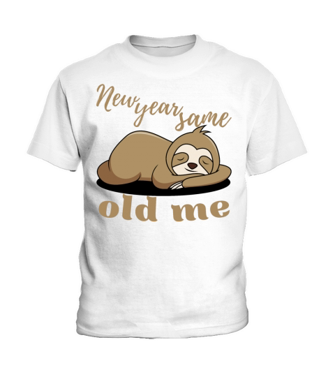 New Year Same Old Me Lazy Sloth Uglu Christmas Kids T-Shirt