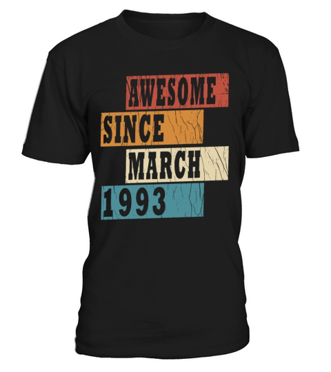30th birthday march vintage 1993 vintage T-Shirt Unisex