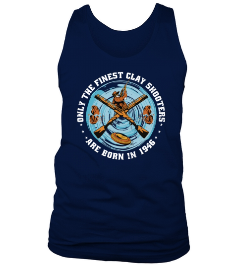 Clay Shooters Vintage 1946 birthday clay-pigeons Tank Top Unisex