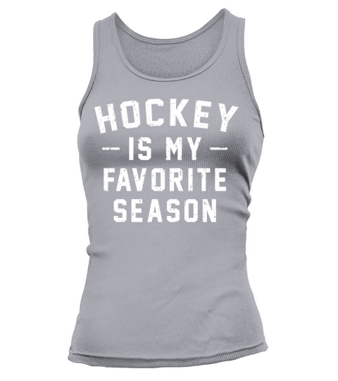 Hockey Is My Favorite Season Vintage Distressed Tank top Woman