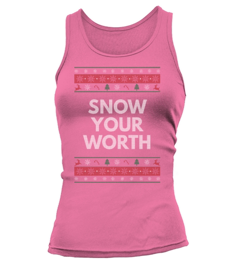 Snow Your Worth Christmas Dad Jokes Xmas Punchline Tank top Woman