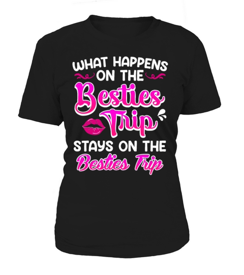 Besties Trip Friends Summer Vacation Spring Break Women's T-Shirt