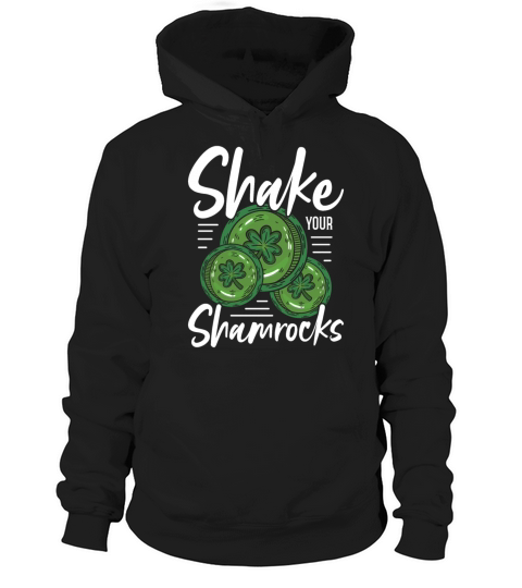 Funny Irish Saint Patricks Day Shake Your Hoodie Unisex