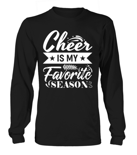 Cheer Is My Favorite Season Cheerleading Competiti Long sleeved Unisex