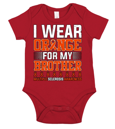 I Wear Orange For My Brother Multiple Sclerosis Short Sleeve Baby One-Piece