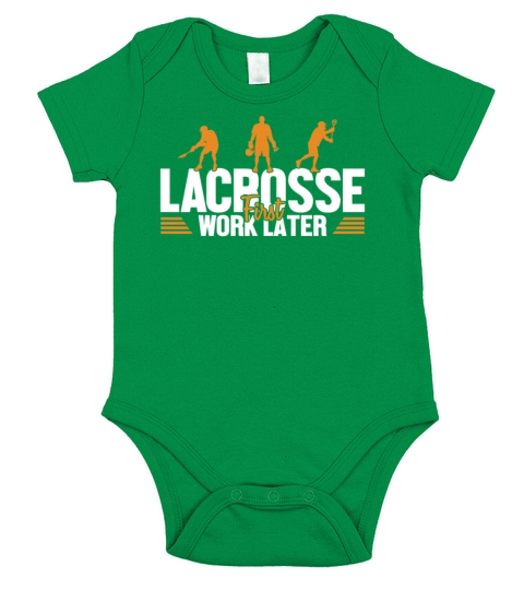 Lacrosse First Work Later Fan Mom Goalie Lax Short Sleeve Baby One-Piece
