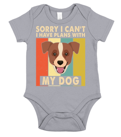 Sorry I cant I have plans with my dog Short Sleeve Baby One-Piece