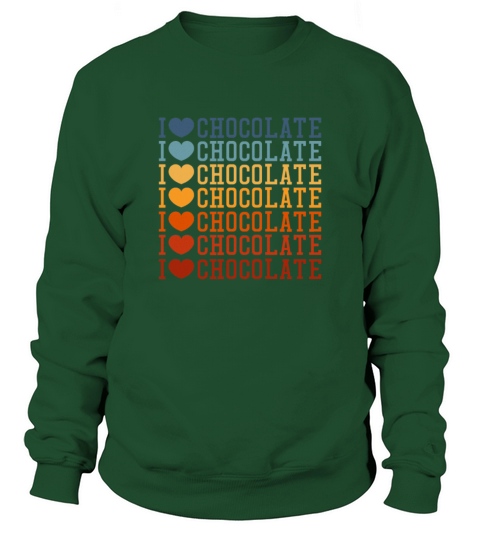 I Love Chocolate Retro Vintage Sweatshirt Unisex