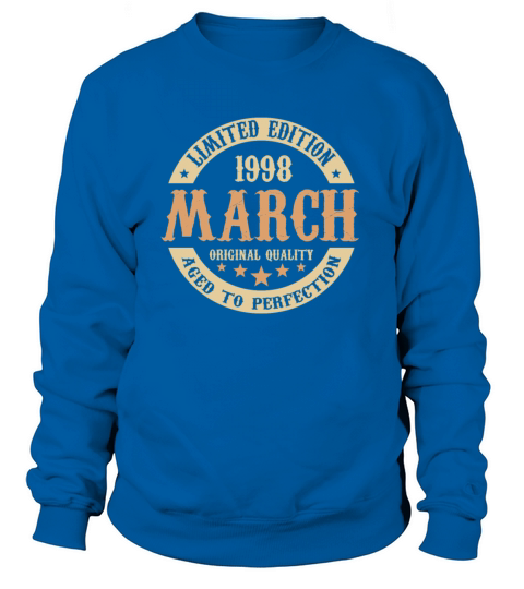 March 1998 Vintage Birthday Present Sweatshirt Unisex