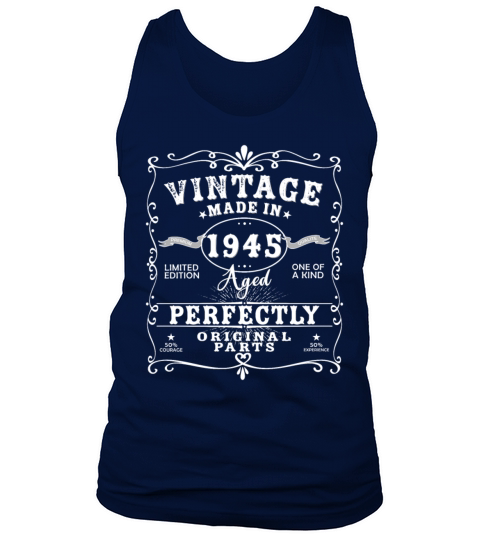 Vintage Made In 1945 Birthday Limited Edition Tank Top Unisex