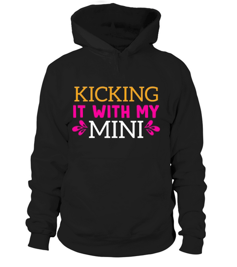 Kicking It with My  Mini Hoodie Unisex